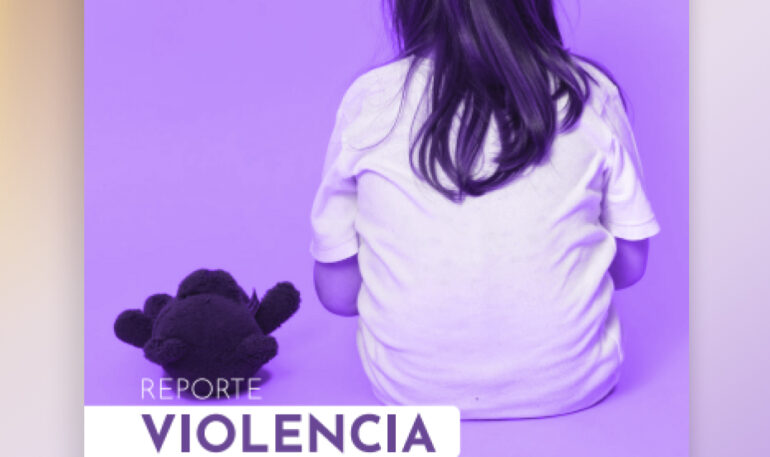 Reporte: Violencia Sexual Infantil en Sonora