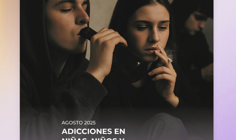 ADICCIONES EN NIÑOS, NIÑAS Y ADOLESCENTES DE SONORA